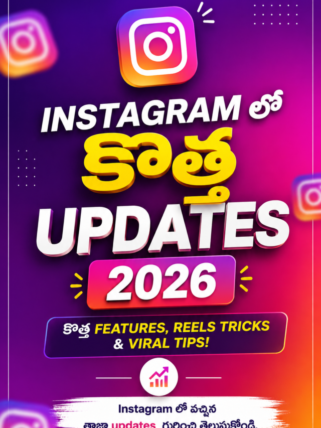 Instagram New Updates 2026: Latest Features, AI Captions & New Tools in Telugu